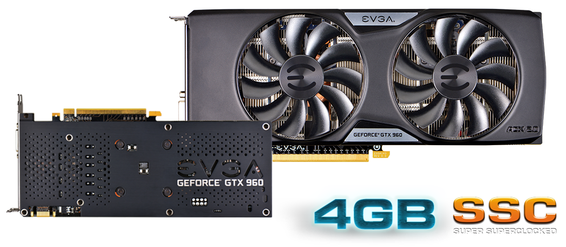 EVGA - Articles - EVGA GeForce GTX 960 4GB
