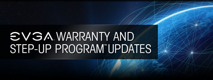 evga-articles-evga-warranty-and-step-up-program-updates